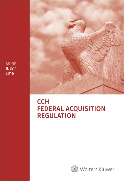 Federal Acquisition Regulation (FAR) - As of July 1, 2016 cover