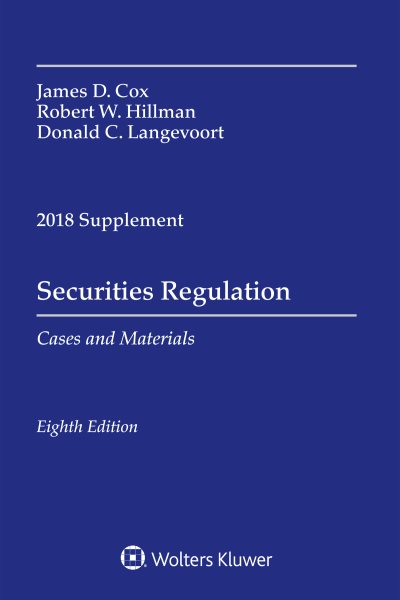 Securities Regulation: Cases and Materials, 2018 Supplement cover