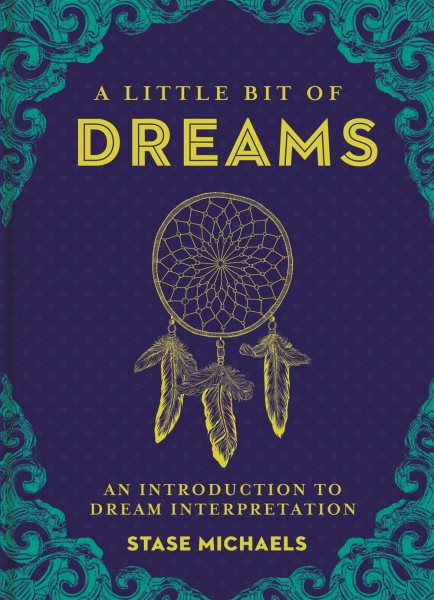 A Little Bit of Dreams: An Introduction to Dream Interpretation (Little Bit Series) cover