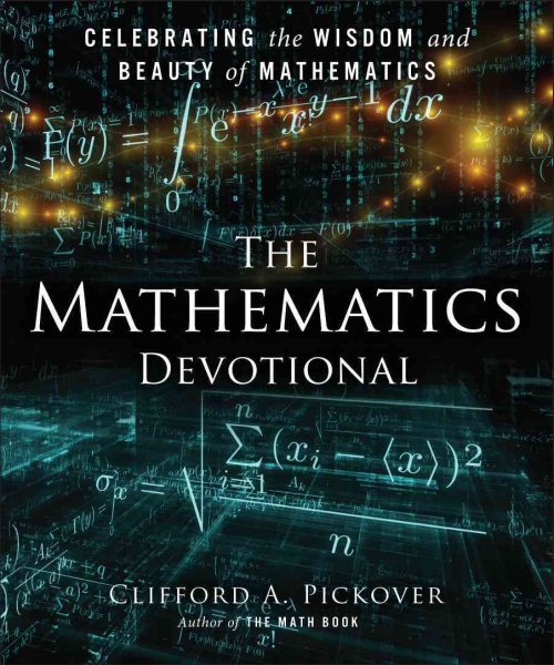 The Mathematics Devotional: Celebrating the Wisdom and Beauty of Mathematics cover