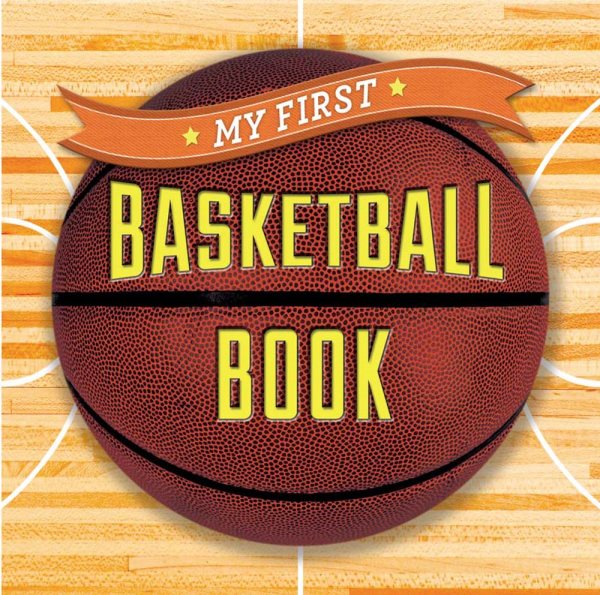 My First Basketball Book (First Sports) cover
