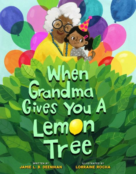 When Grandma Gives You a Lemon Tree cover