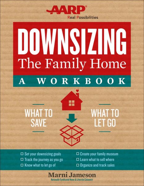 Downsizing the Family Home: A Workbook: What to Save, What to Let Go (Volume 2) (Downsizing the Home) cover