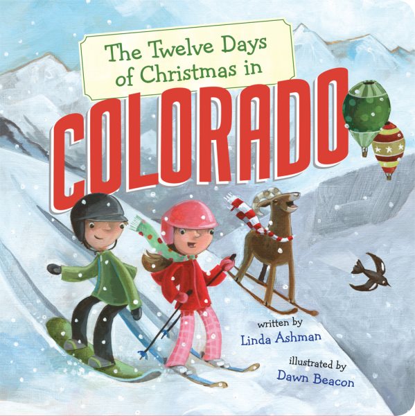 The Twelve Days of Christmas in Colorado (The Twelve Days of Christmas in America) cover