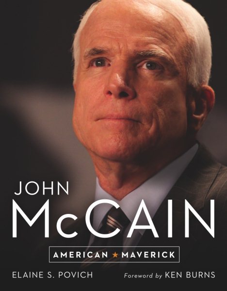 John McCain: American Maverick cover
