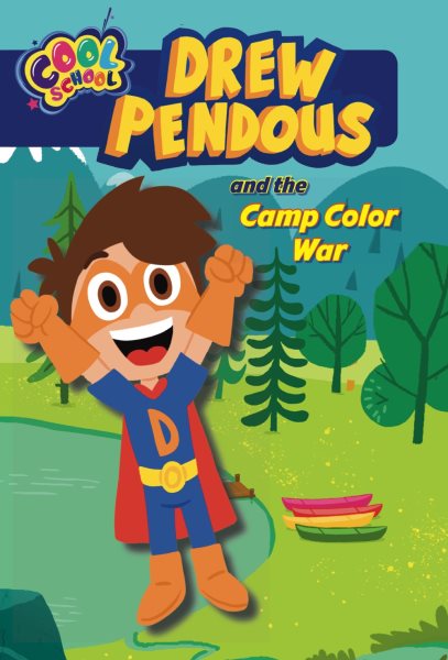 Drew Pendous and the Camp Color War (Drew Pendous #1) cover