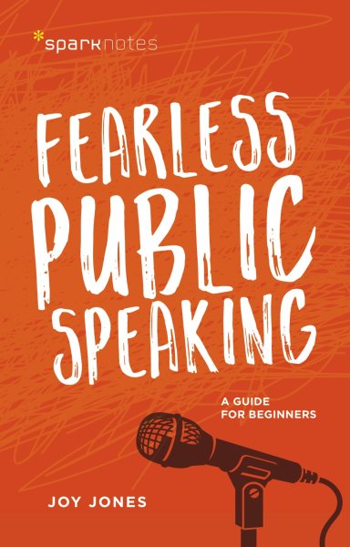 Fearless Public Speaking: A Guide for Beginners (SparkNotes) cover