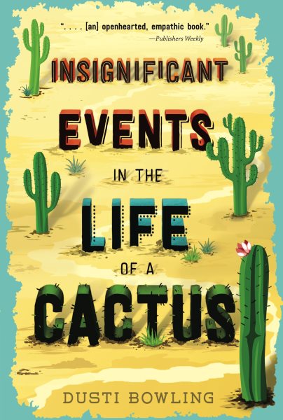 Insignificant Events in the Life of a Cactus (Volume 1) cover