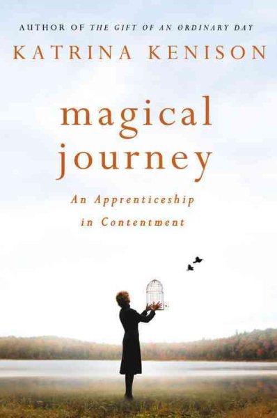 Magical Journey: An Apprenticeship in Contentment cover