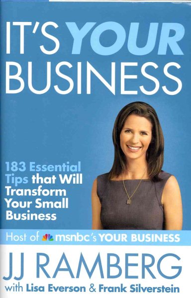 It's Your Business: 183 Essential Tips that Will Transform Your Small Business cover