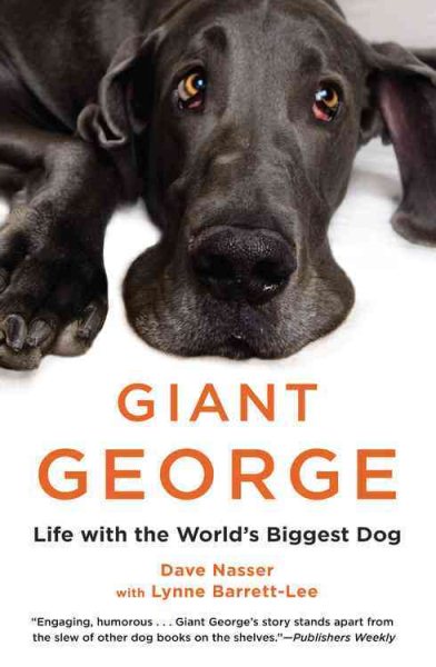 Giant George: Life with the World's Biggest Dog cover