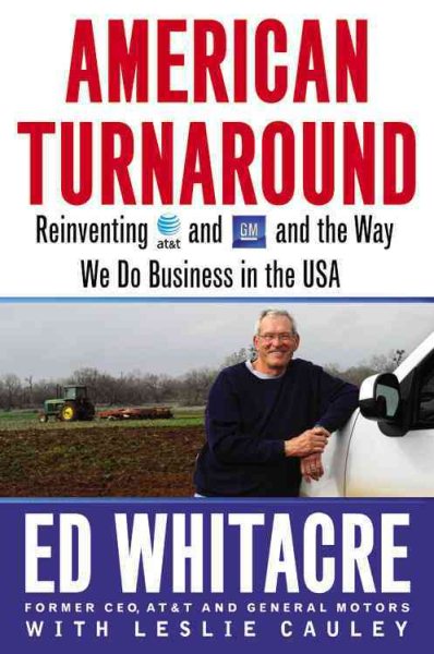 American Turnaround: Reinventing AT&T and GM and the Way We Do Business in the USA cover