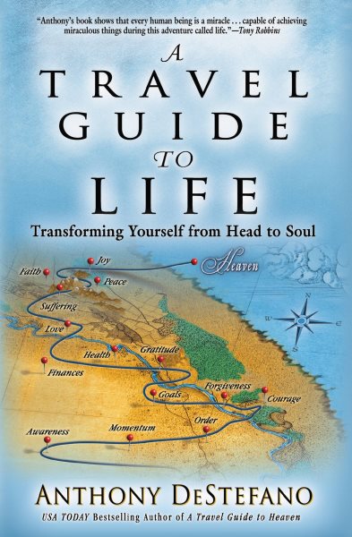 A Travel Guide to Life: Transforming Yourself from Head to Soul cover