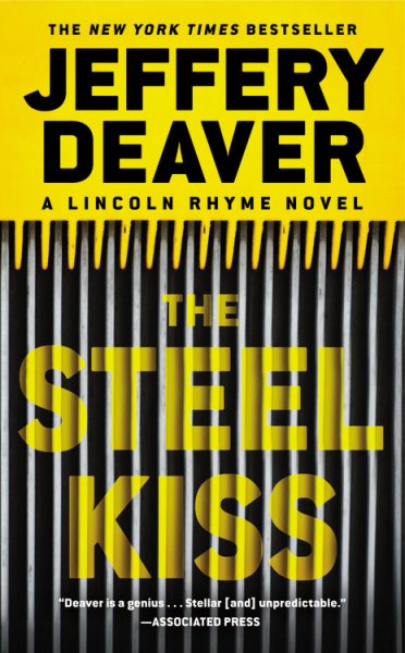 The Steel Kiss (A Lincoln Rhyme Novel, 13) cover