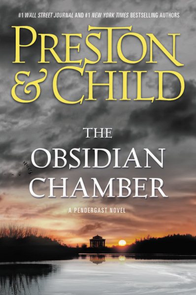 The Obsidian Chamber (Agent Pendergast Series, 16) cover