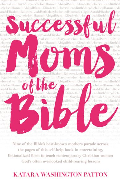 Successful Moms of the Bible cover