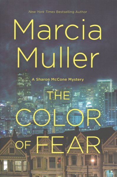 The Color of Fear (A Sharon McCone Mystery) cover