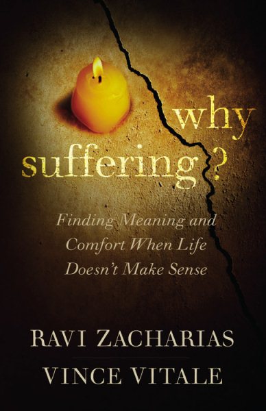 Why Suffering?: Finding Meaning and Comfort When Life Doesn't Make Sense cover
