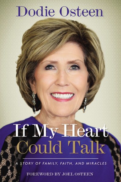 If My Heart Could Talk: A Story of Family, Faith, and Miracles cover