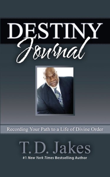 Destiny Journal: Recording Your Path to a Life of Divine Order cover