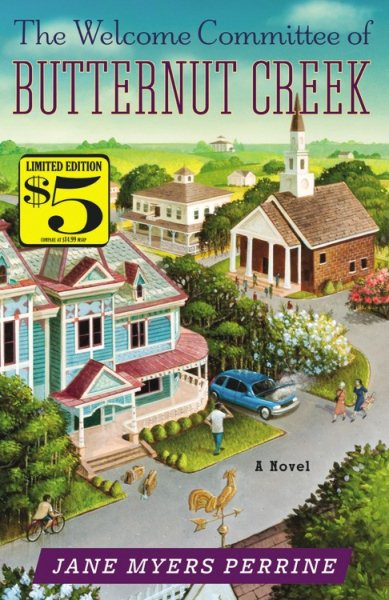 The Welcome Committee of Butternut Creek: A Novel cover