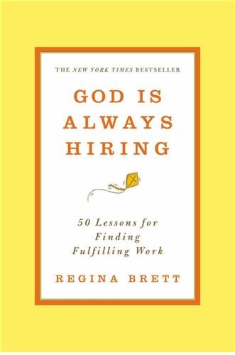 God is Always Hiring: 50 Lessons for Finding Fulfilling Work cover