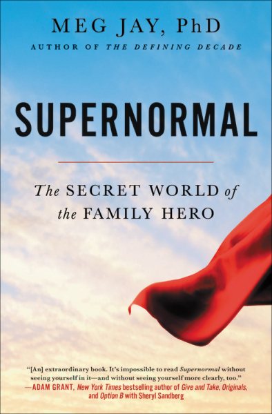 Supernormal: The Secret World of the Family Hero cover