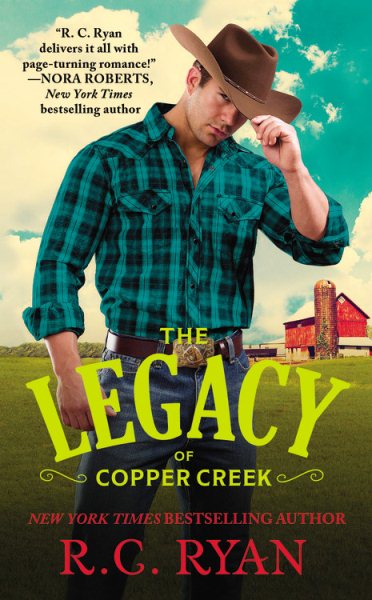 The Legacy of Copper Creek (Copper Creek Cowboys, 3) cover