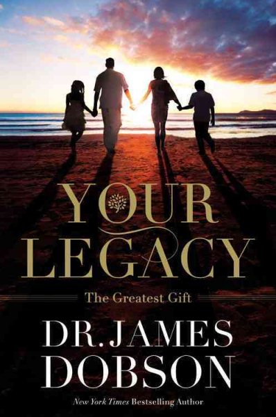 Your Legacy: The Greatest Gift cover