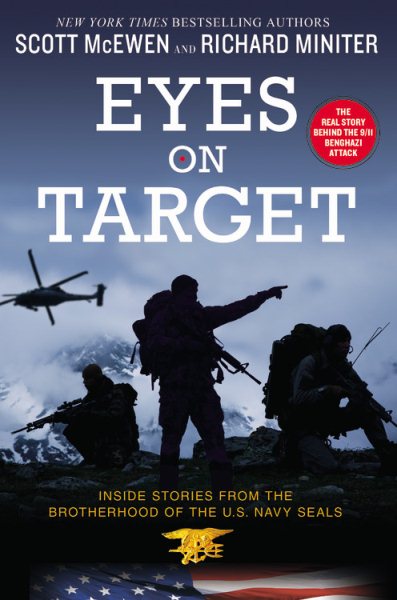 Eyes on Target: Inside Stories from the Brotherhood of the U.S. Navy SEALs cover