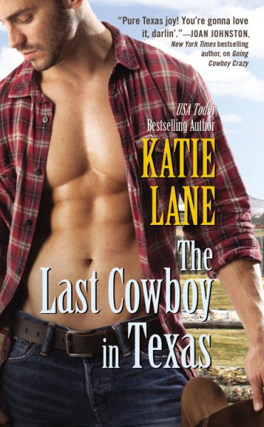 The Last Cowboy in Texas (Deep in the Heart of Texas, 7) cover