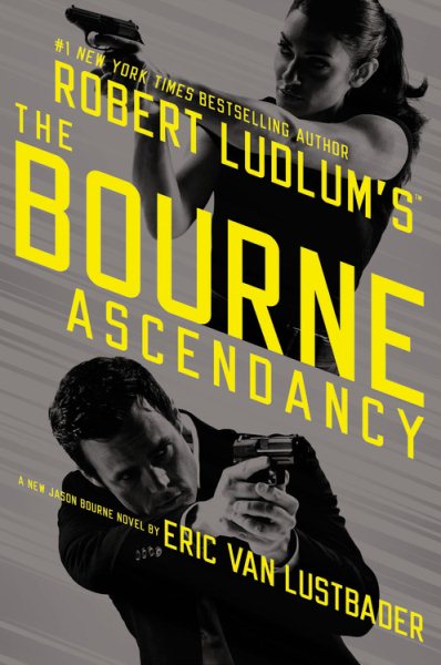 Robert Ludlum's (TM) The Bourne Ascendancy (Jason Bourne series, 12) cover
