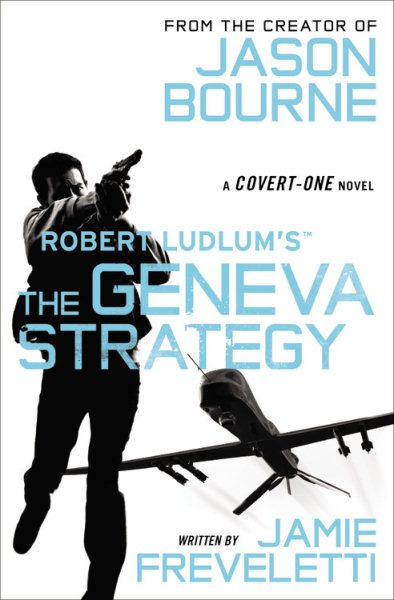 Robert Ludlum's (TM) The Geneva Strategy (Covert-One series) cover