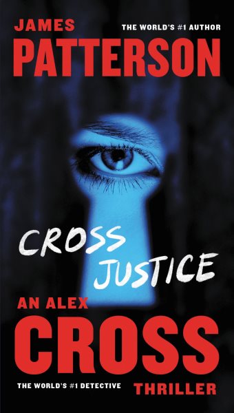 Cross Justice (Alex Cross, 21) cover