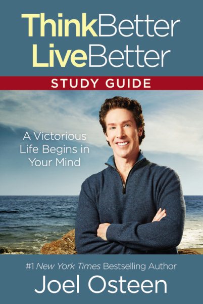 Think Better, Live Better Study Guide: A Victorious Life Begins in Your Mind cover