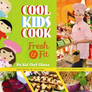 Cool Kids Cook: Fresh and Fit cover