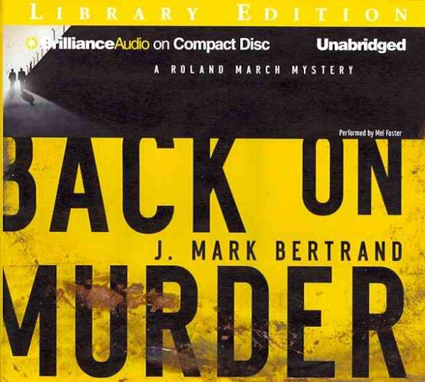 Back on Murder (Roland March Mystery Series) cover