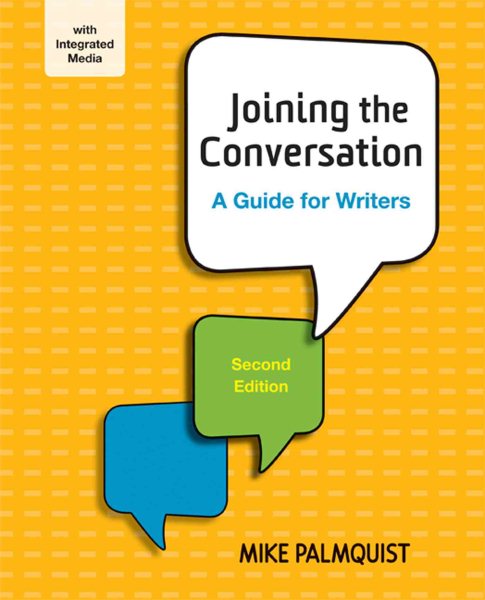 Joining the Conversation: A Guide for Writers cover