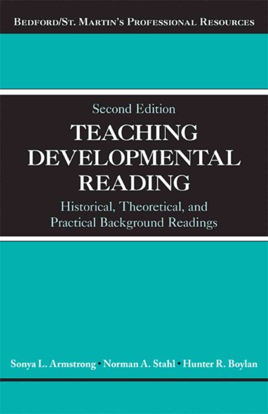 Teaching Developmental Reading: Historical, Theoretical, and Practical Background Readings cover