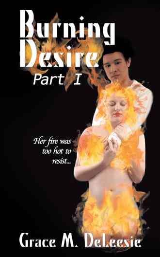 Burning Desire: Part One cover