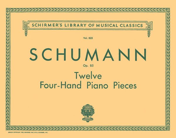 12 Pieces for Large and Small Children, Op. 85: Schirmer Library of Classics Volume 825 Piano Duet cover