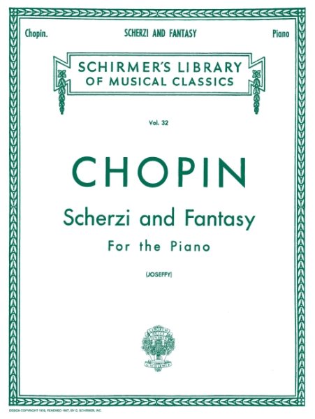 Scherzi; Fantasy in F Minor: Schirmer Library of Classics Volume 32 Piano Solo cover