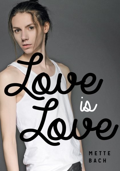 Love Is Love (Lorimer Real Love) cover