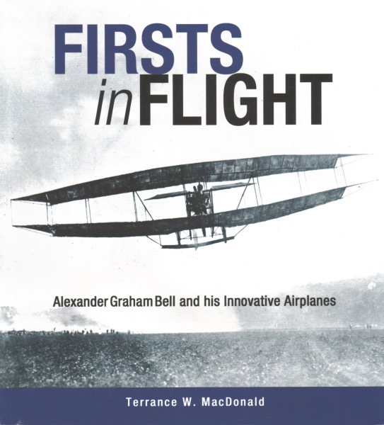Firsts in Flight: Alexander Graham Bell and his Innovative Airplanes cover