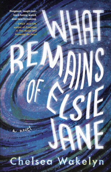 What Remains of Elsie Jane cover