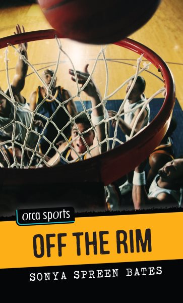 Off the Rim (Orca Sports) cover