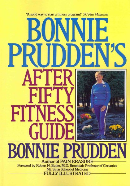 Bonnie Prudden's After Fifty Fitness Guide cover