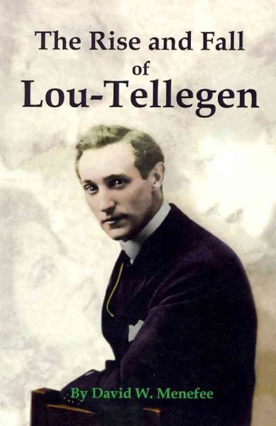 The Rise and Fall of Lou-Tellegen cover