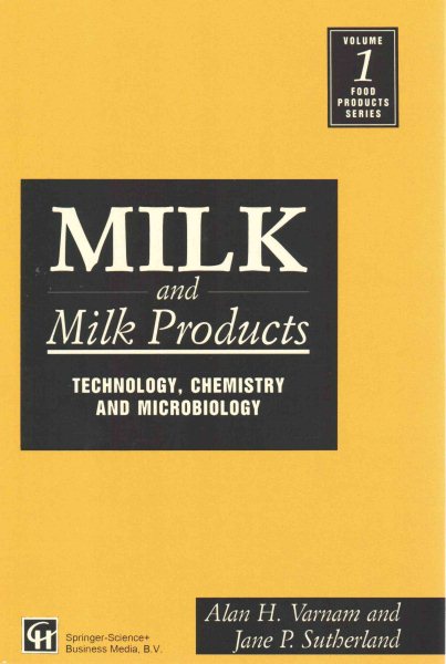 Milk and Milk Products: Technology, chemistry and microbiology cover