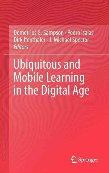 Ubiquitous and Mobile Learning in the Digital Age cover
